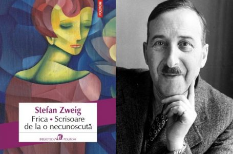 Frica * Scrisoare de la o necunoscută – Stefan Zweig